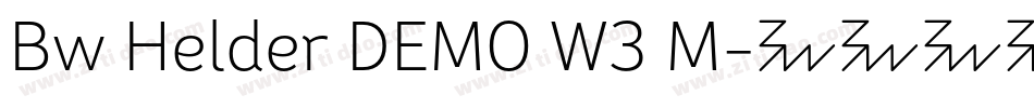 Bw Helder DEMO W3 M字体转换